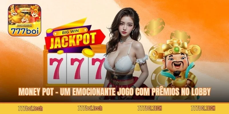 Money Pot