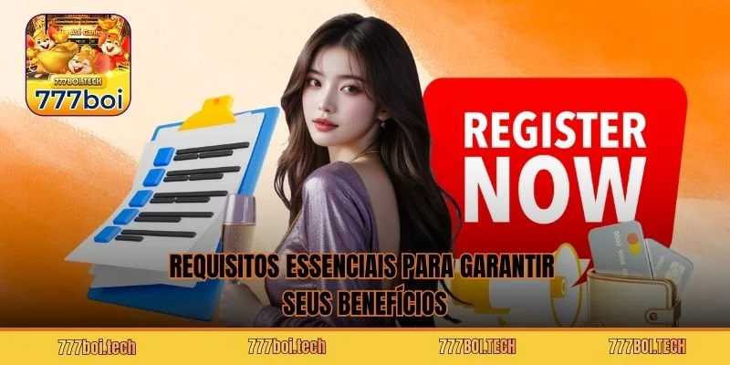Requisitos essenciais para garantir seus benefícios